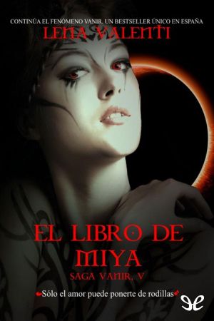 [Saga Vanir 05] • El Libro De Miya